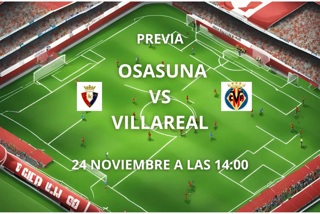 alineaciones osasuna villareal j14